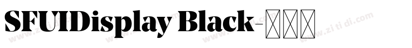 SFUIDisplay Black字体转换 SFUIDisplay Black字体转换